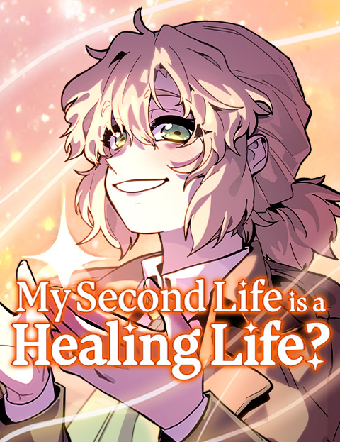 My Second Life is
a Healing Life?