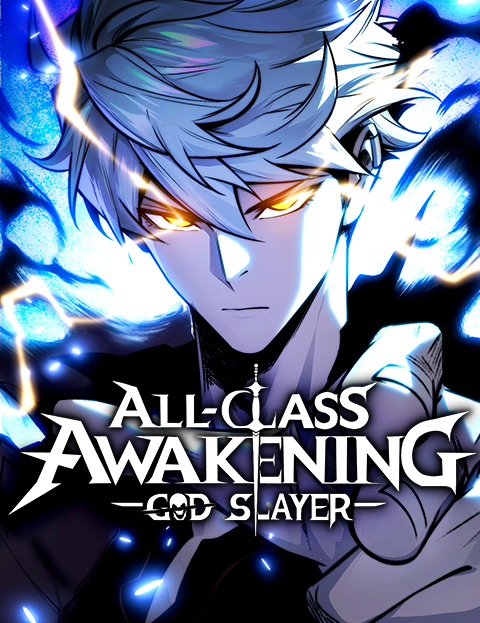 All-Class Awakening:
God Slayer