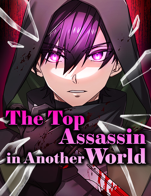 The Top Assassin in Another World