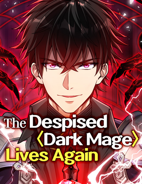 The Despised
Dark Mage Lives Again